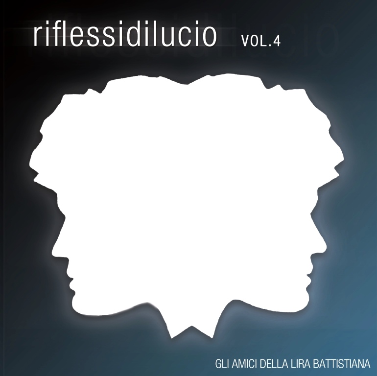 riflessidilucio - Vol.4